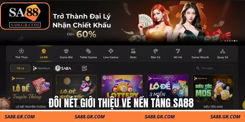 Đôi nét giới thiệu về nền tảng SA88 Đôi nét giới thiệu về nền tảng SA88