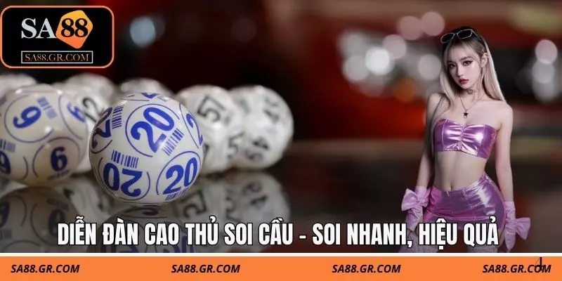 Diễn đàn cao thủ soi cầu - Soi nhanh, hiệu quả Diễn đàn cao thủ soi cầu - Soi nhanh, hiệu quả