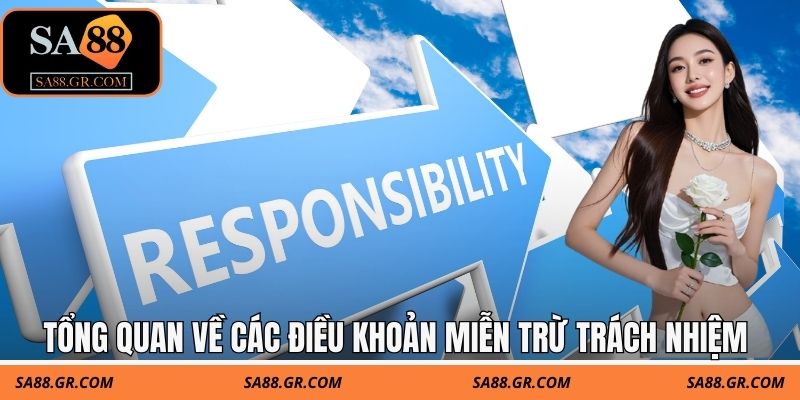 Tổng quan về các điều khoản miễn trừ trách nhiệm